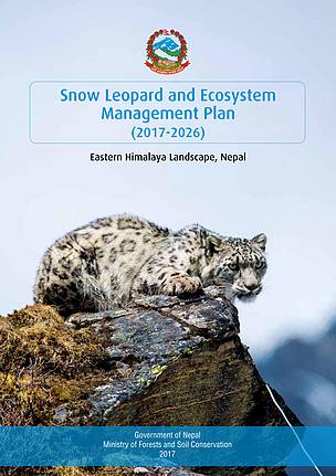 Snow leopard and ecosystem management plan (2017-2026): Eastern Himalaya Landscape, Nepal